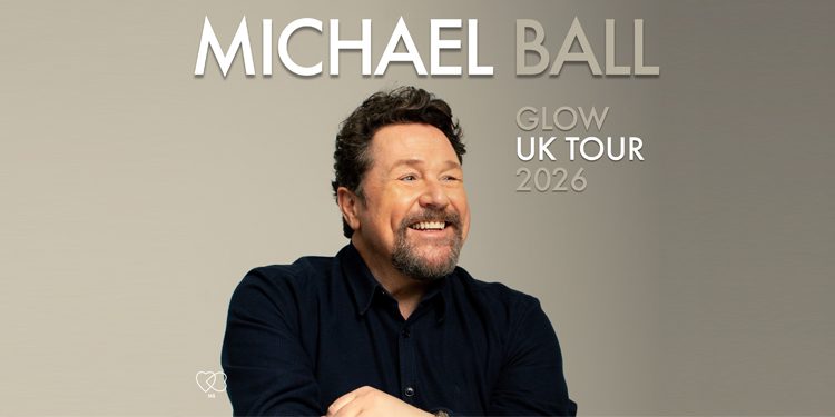 Michael Ball: Glow UK Tour